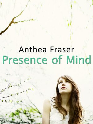 cover image of Presence of Mind